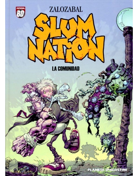 SLUM NATION 1 LA COMUNIDAD BD-PLANETA-