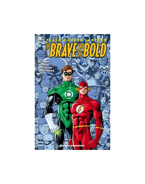 FLASH & GREEN LANTERN THE BRAVE AND THE
