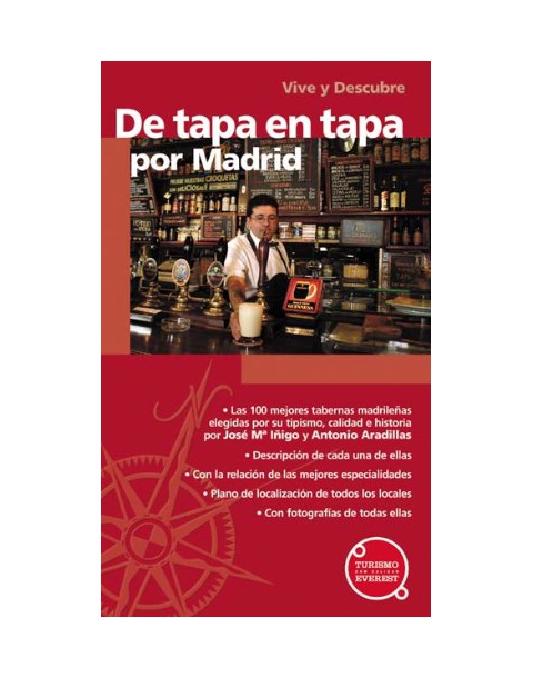 DE TAPA EN TAPA POR MADRID -EVEREST- AÑO 2005