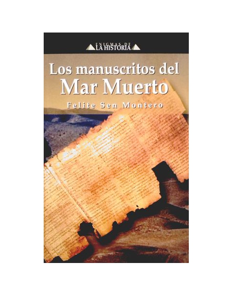 LOS MANUSCRITOS DEL MAR MUERTO -EDIMAT-