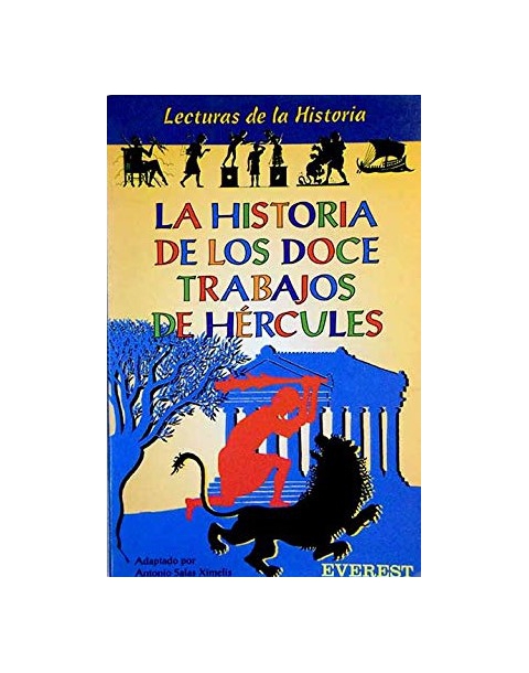 LA HISTORIA DE LOS DOCE TRABAJOS DE HERCULES. EVEREST.