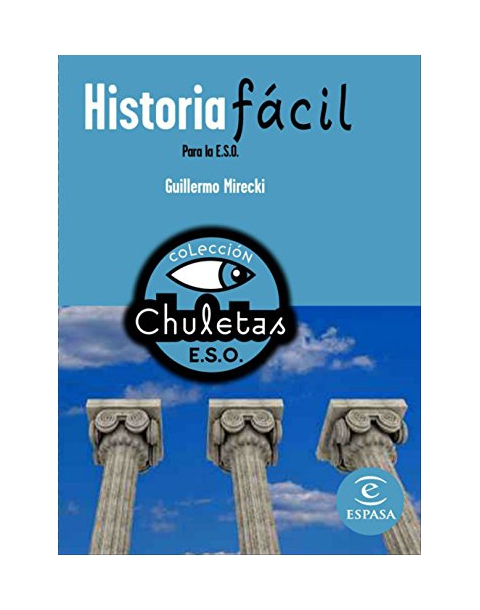HISTORIA FACIL PARA LA ESO. COLECCION CHULETAS. ESPASA.
